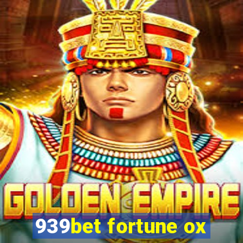 939bet fortune ox